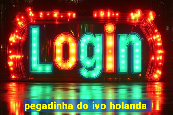 pegadinha do ivo holanda